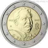 Монета 2 Евро Италии "100 лет со дня смерти Джованни Пасколи" AU, 2012 год