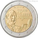 Монета 2 Евро Франции  "70 лет речи Шарля де Голля 18 июня 1940 г." AU, 2010 год