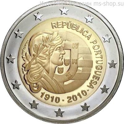 Монета 2 Евро Португалии  "100 лет Португальской Республике" AU, 2010 год