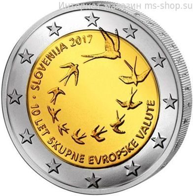 Монета Словении 2 Евро 2017 год "10-я годовщина евро в Словении", AU