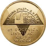 Монета Польши 2 Злотых, "65-я годовщина ликвидации гетто в Лодзи" AU, 2009