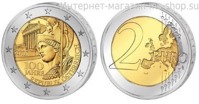 Монета Австрии 2 Евро "100 лет Австрийской Республики", AU, 2018