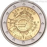 Монета 2 Евро Сан-Марино  "10 лет наличному обращению евро" AU, 2012 год