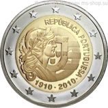 Монета 2 Евро Португалии  "100 лет Португальской Республике" AU, 2010 год