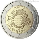 Монета 2 Евро Мальты "10 лет наличному обращению евро" AU, 2012 год